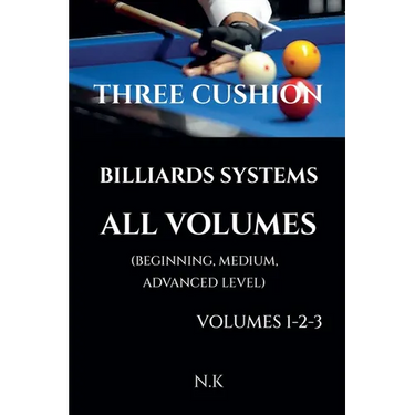 Three Cushion Billiards Systems - All Volumes - Volumes 1-2-3