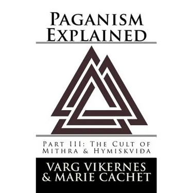 Paganism Explained, Part III: The Cult of Mithra & Hymiskvida