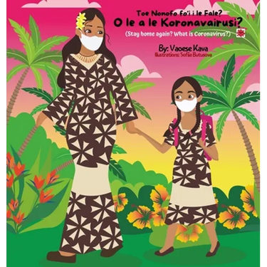 What is Coronavirus? O le a le Koronavairusi?