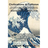 Civilizations in Collision