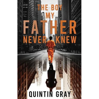 The Boy My Father Never Knew