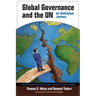 Global Governance and the UN: An Unfinished Journey