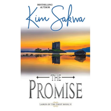 The Promise: A Scottish Historical Time Travel Romance