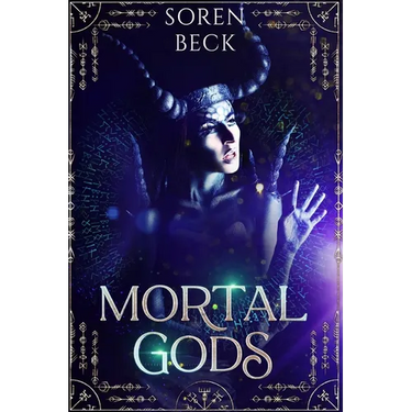 Mortal Gods