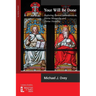 Your Will Be Done: Exploring Eternal Subordination, Divine Monarchy and Divine Humility