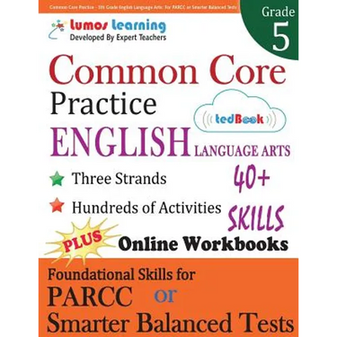 Common Core Practice - 5th Grade English Language Arts: Workbooks to Prepare for the PARCC or Smarter Balanced Test