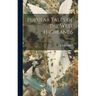 Popular Tales of the West Highlands; Volume 1