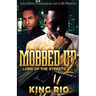 Mobbed Up 2