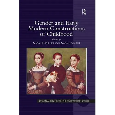 Gender and Early Modern Constructions of Childhood
