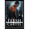 The Flesh Cartel, Season 1: Damnation
