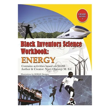 Black Inventors Science Workbook: Energy - Grade 4