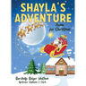 Shayla's Adventure: Home for Christmas