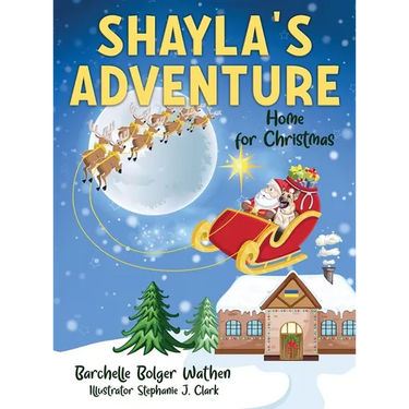 Shayla's Adventure: Home for Christmas