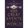 100 Great Events that Changed the World