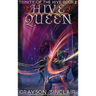 Hive Queen: A Dark Fantasy LitRPG