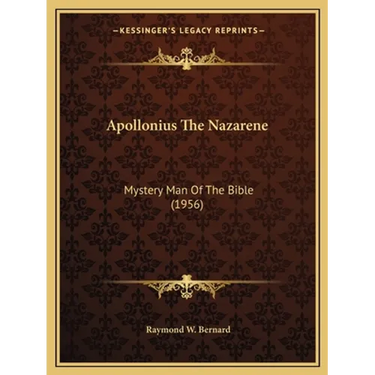 Apollonius The Nazarene: Mystery Man Of The Bible (1956)