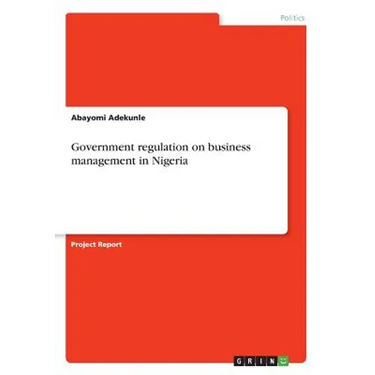 Government regulation on business management in Nigeria