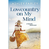 Lowcountry On My Mind