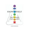 Know Thyself: Yoga Philosophy Made Accessible