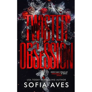 Twisted Obsession: a hitman stalker Rippton U college dark romance (Sweet but Twisted Christmas)