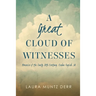 A Great Cloud of Witnesses: Memories of the Early 20th Century, Cedar Rapids, IA