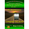 Conquer The Road: RV Maintenance for Travelers