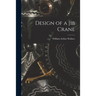 Design of a Jib Crane