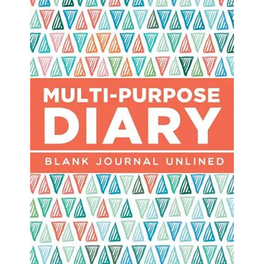 Multi-Purpose Diary: Blank Journal Unlined