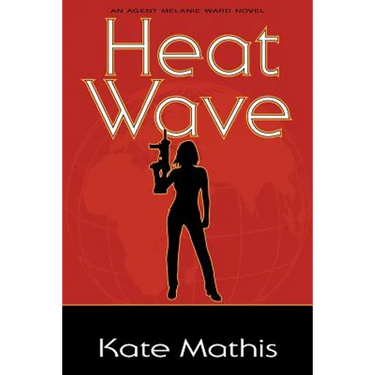 Heat Wave