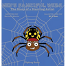 Ned's Fanciful Webs: The Story of a Starving Artist