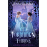 Forbidden Throne: An LGBTQ+ Fantasy Novella