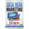 Social Media Marketing: Facebook Marketing, Youtube Marketing, Instagram Marketing