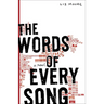 The Words of Every Song: The Words of Every Song: A Novel