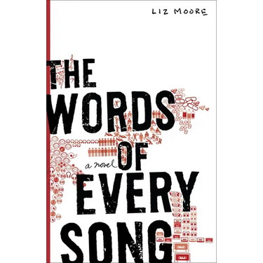 The Words of Every Song: The Words of Every Song: A Novel
