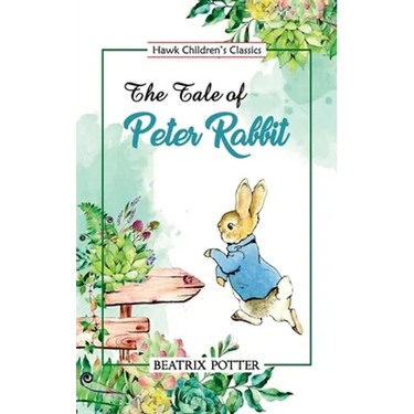 The Tale of Peter Rabbit
