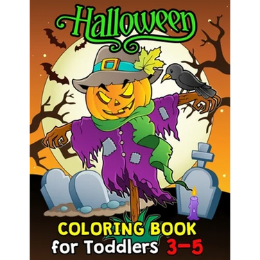 Halloween Coloring Book for Toddlers 3-5: Halloween Designs Including Witches, Ghosts, Pumpkins, Haunted Houses, and More for Kids boy and girl