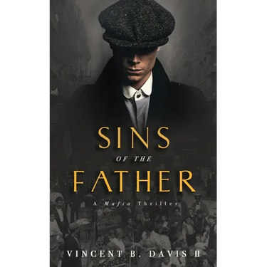 Sins of the Father: A Mafia Thriller