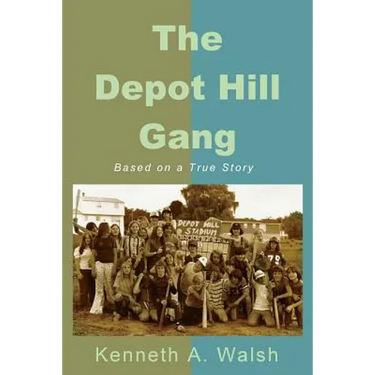 The Depot Hill Gang