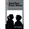 Another Fine Mess: A Laurel and Harting Mystery