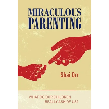 Miraculous Parenting