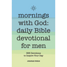 Mornings with God: Daily Bible Devotional for Men: 365 Devotions to Inspire Your Day