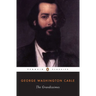 The Grandissimes: A Story of Creole Life
