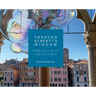 Through Alberti's Window: A Photographer's Journey Across Italy, Europe, and Beyond