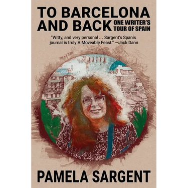 To Barcelona and Back: One Writer's Tour of Spain