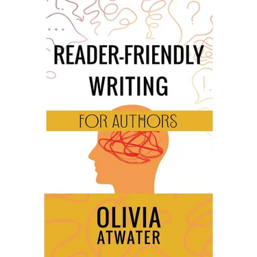 Reader-Friendly Writing for Authors