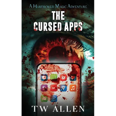 The Cursed Apps: A Hardboiled Magic Adventure