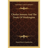 Charles Sumner And The Treaty Of Washington