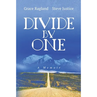Divide By One: A Memoir