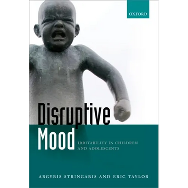 Disruptive Mood: Irritability in Children and Adolescents