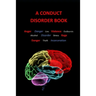 A Conduct Disorder Book: CD